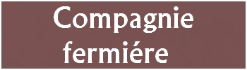 compagnie fermiere.jpg